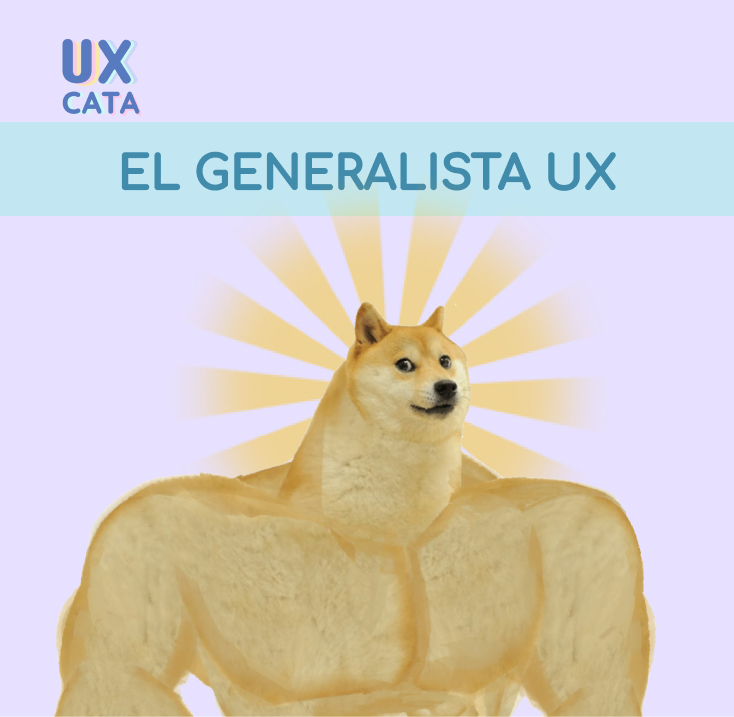 El Generalista UX
