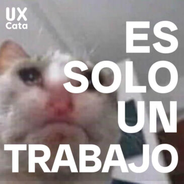 Es solo un trabajo